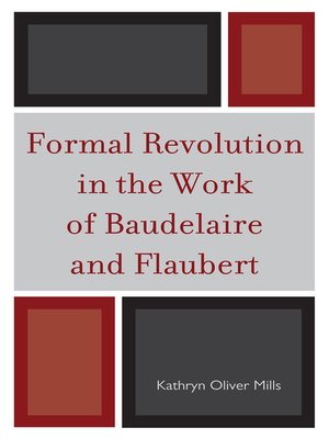 cover image of Formal Revolution in the Work of Baudelaire and Flaubert